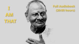 Nisargadatta I AM THAT Full Audiobook [upl. by Macomber]