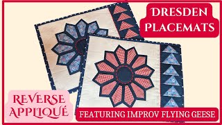 Dresden Placemats with FussyCuts amp Improv Flying Geese with Wrap Around Binding [upl. by Gerald541]