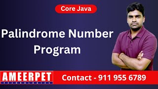 Program for Palindrome Number Program  By Srinivas  Ameerpet Technologies [upl. by Trev217]