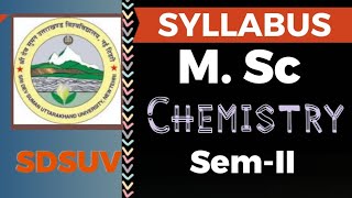 M Sc Chemistry 2nd Semester Syllabus amp Books 2024  Sri Dev Suman Uni  Revised Syllabus SemII [upl. by Dreeda756]