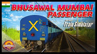 🔴 KYA AAJ MUMBAI   51154 BHUSAWAL  MUMBAI CSMT PASSENGER  Indian Train Simulator  Open Rail⚡ [upl. by Okoy]