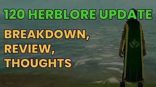 120 Herblore Update Breakdown and Honest Review  Runescape 3 2019 [upl. by Nylarat]