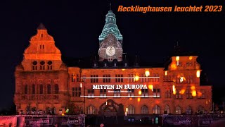 Recklinghausen leuchtet 2023  Rathausshow  Mitten in Europa [upl. by Nada]