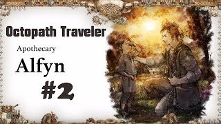 Alfyn minggat dari desaOctopath Traveler Indonesia 2 [upl. by Cordalia472]