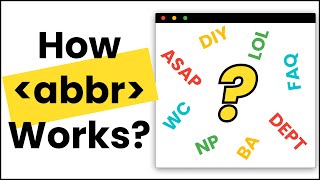 Abbr HTML  Master Abbr Tag with realworld example and coding exercise [upl. by Eugenio]