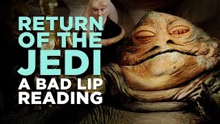 quotRETURN OF THE JEDI A Bad Lip Readingquot [upl. by Aicertal908]