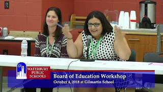 Waterbury Board of Education Workshop — October 4 2018 [upl. by Jacklin125]