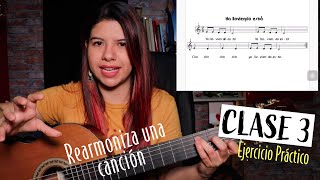 Rearmonización en la Guitarra  CLASE 3  Ejercicio práctico [upl. by Cynthla]