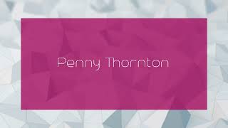 Penny Thornton  appearance [upl. by Muna]