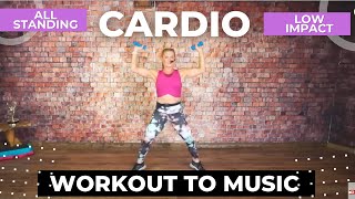 30 Min Fun Cardio Workout To Music  All Standing  Low Impact [upl. by Baumann]