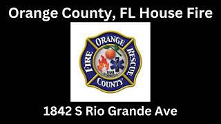 Orange County FL Fireground Audio House Fire 31424 [upl. by Marigolde131]