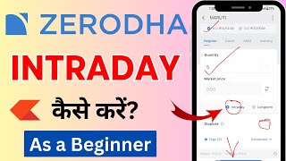 Zerodha Intraday Trading  Zerodha me Intraday Trading Kaise Kare [upl. by Derfniw120]