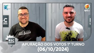 RSC ELEIÇÕES 2024  1° TURNO APURAÇÃO DOS VOTOS AO VIVO 061024  TRI TV RS [upl. by Nairred]