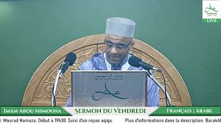 Le concept de la solidarité en islam  Imam abou Mimouna  Sermon du Vendredi 22092023 [upl. by Letsirhc]