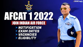 AFCAT 1 2022 Notification And Exam Date [upl. by Drofnats]