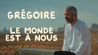 Grégoire  Le monde est à nous Clip Officiel [upl. by Krongold]