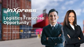 Discover Your Next Big Franchise Opportunity with InXpress [upl. by Rosalynd308]