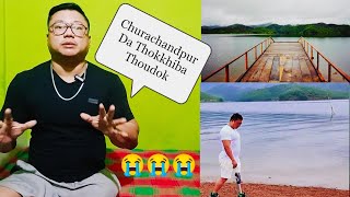 Kuki Ga Eiga Churachandpur Da Thokkhiba 2022 gi Thoudok😭 [upl. by Prissy]