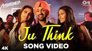 Diljit Dosanjh  JU THINK Song Video  Ambarsariya  Navneet  Monica  Punjabi Superhit Songs [upl. by Ahcilef448]