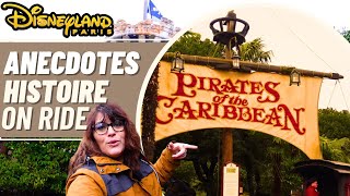 PIRATES DES CARAÏBES À DISNEYLAND PARIS ANECDOTES ON RIDE ET HISTOIRE [upl. by Ahseneuq706]