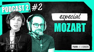 🔴 ESPECIAL MOZART 🎧 podcast [upl. by Eedeed]