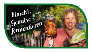 Gemüse fermentieren 🥬 Kimchi selber machen und Immunsystem stärken selbstversorgerküche [upl. by Siesser274]