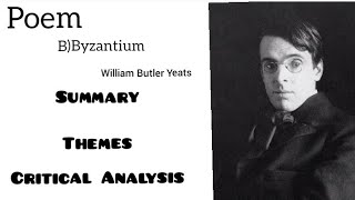 Poem B Byzantium By WB Yeats  Summary Themes and Critical Analysis english [upl. by Alaikim]