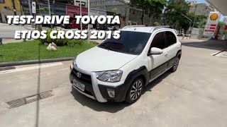 TOYOTA ETIOS CROSS 152015 44000kms EM FORTALEZA TESTDRIVE AVALIAÇÃO [upl. by Kentigerma]