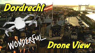 Ongelofelijk mooie Unieke Drone beelden boven Dordrecht [upl. by Laemaj]