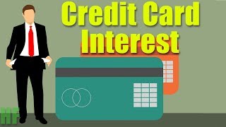 How Credit Card Interest Works Credit Cards Part 23 [upl. by Dennison]