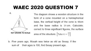 WAEC 2020 MathematicsTheory Question 7 [upl. by Nelluc]