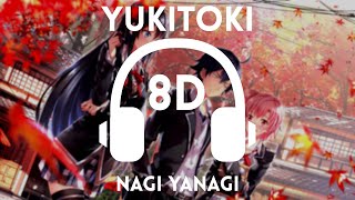 〚Yukitoki〛by Nagi Yanagi「8D MUSIC」Oregairu  Opening 1 [upl. by Jonina]