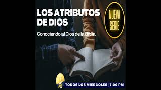 Los atributos de Dios — Clase 44 [upl. by Aryk]