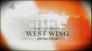 The Ultimate West Wing Challenge More4 29th July 2006 [upl. by Osnofledi]