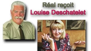 Réal reçoit Louise Deschatelet [upl. by Kora495]