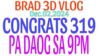 CONGRATS ON THE SPOT 319 DAOG TA  9PM GUIDE PAHABOL brad3dvlog [upl. by Feingold]