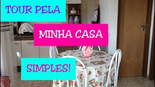 Tour pela minha casa simples 🏠 [upl. by Kordula751]