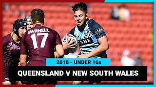 Queensland v New South Wales  2018  Under 16s State of Origin  Full Match Replay  NRL [upl. by Denni]