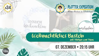 Plotter Expedition 34  Weihnachtliches Basteln mit Mone von Machsschoen [upl. by Loy]