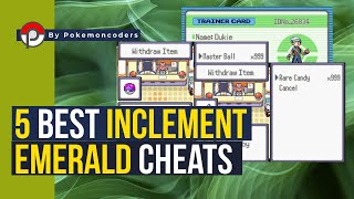 5 Best Pokemon Inclement Emerald Cheats for 2023  100 Working Cheats [upl. by Ynafets]