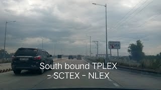 Weekend road trip  South bound TPLEX  SCTEX  NLEX [upl. by Bullivant]