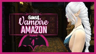 The Sims 4 Vampire Amazon Gen1 Ep1 Queen Sheeba Salizar [upl. by Whitelaw]