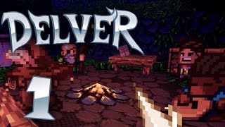 Delver  Gameplay  Episode 1 [upl. by Eiclehc561]