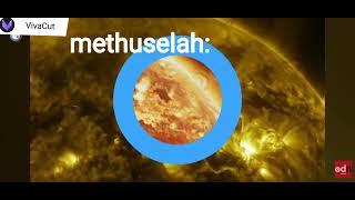 methuselah edit🗿🗿 space universe methuselahstar by the request of the goat Godspace343 [upl. by Roxanne]