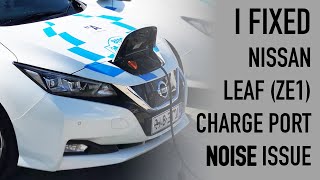 DIY fix for Nissan Leaf charge port ratchet noise [upl. by April]