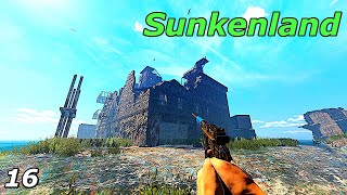 S0216 Sunkenland  Mission Schreckensburg die Waffenbauplanmaschine erwartet uns [upl. by Einyaj]