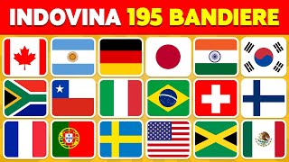 Indovina TUTTE le 195 Bandiere del Mondo 🚩  Quiz Indovina la Bandiera [upl. by Dnomso859]