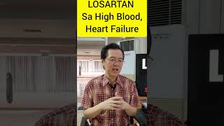 LOSARTAN Para Sa High Blood Heart Failure at Diabetes  By Doc Willie Ong [upl. by Aliuqet]