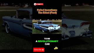 Failed Inventions The Edsel Ford [upl. by Byrd964]