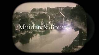 Muiden en Bouvy [upl. by Tai100]